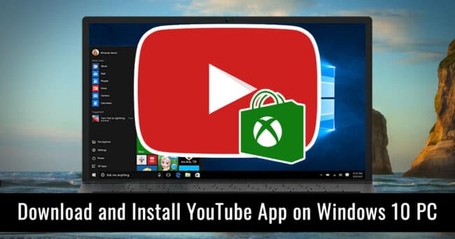 Descargue e instale la aplicación YouTube en una PC con Windows 10