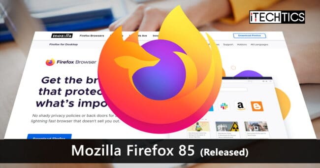 Lanzamiento de Mozilla Firefox 85